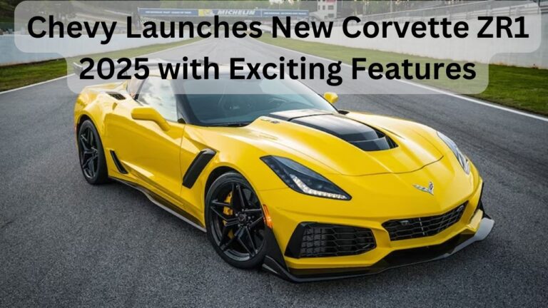 Chevy Launches New Corvette ZR1 2025 with Exciting Features